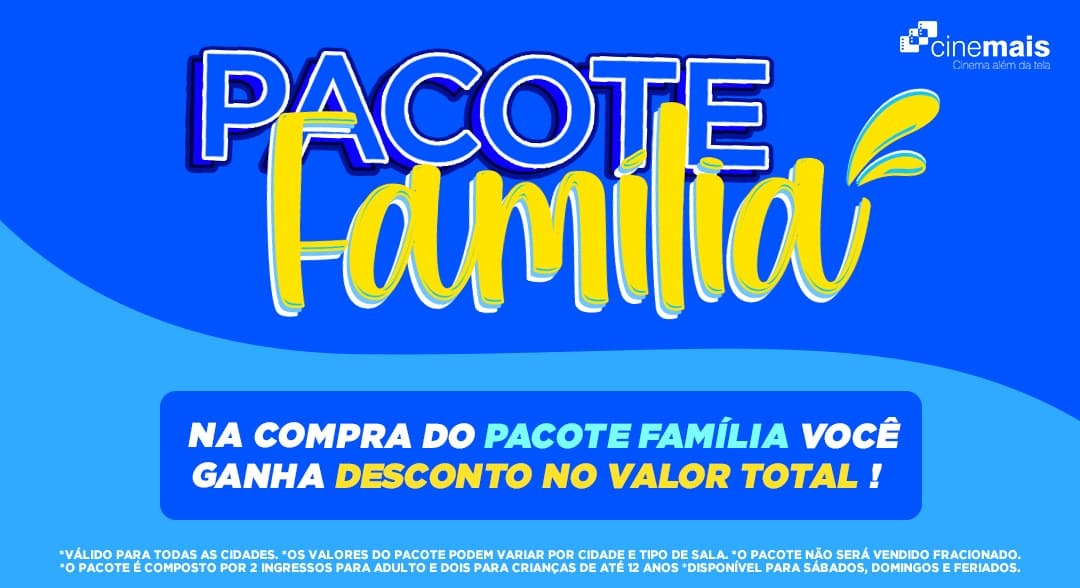 Pacote Família 